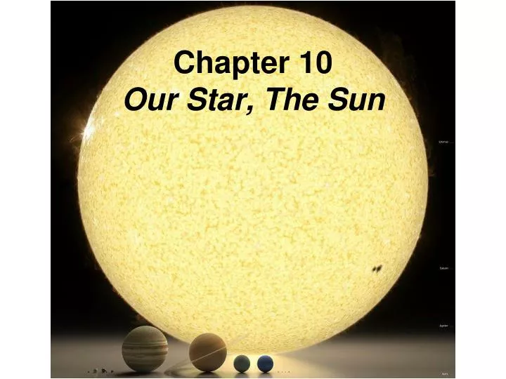 chapter 10 our star the sun