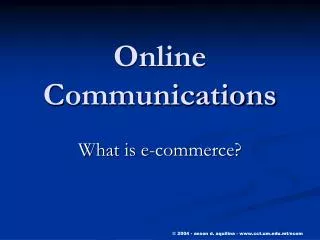 Online Communications