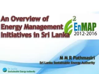 An Overview of Energy Management Initiatives in Sri Lanka