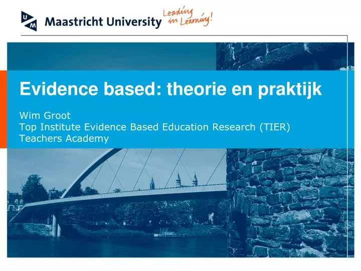 wim groot top institute evidence based education research tier teachers academy