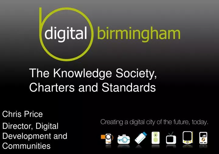 the knowledge society charters and standards