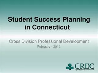 Student Success Planning in Connecticut