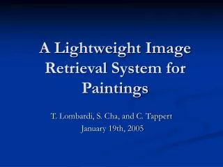 A Lightweight Image Retrieval System for Paintings