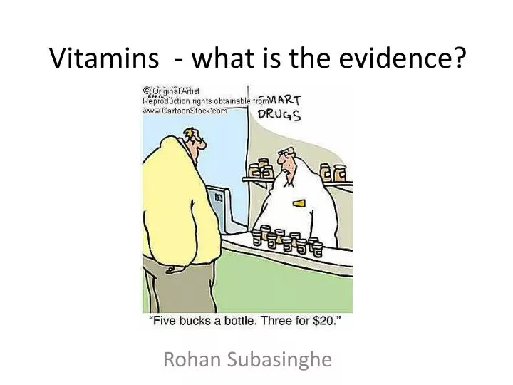 vitamins what is the evidence