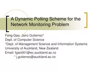 A Dynamic Polling Scheme for the Network Monitoring Problem