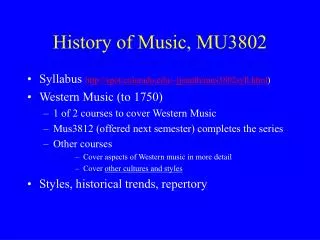 History of Music, MU3802