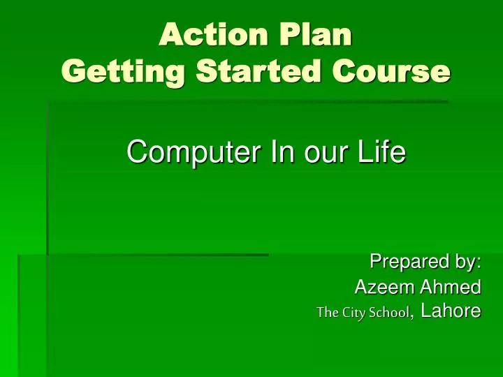 action plan getting started course