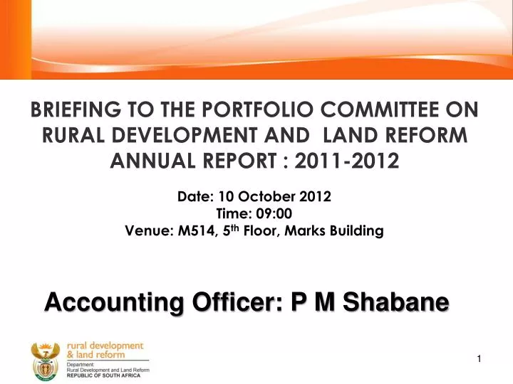 briefing to the portfolio committee on rural development and land reform annual report 2011 2012