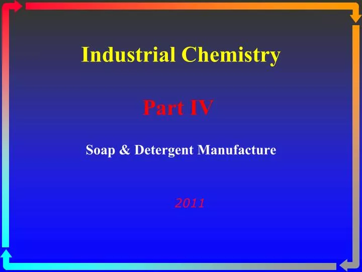 industrial chemistry part iv