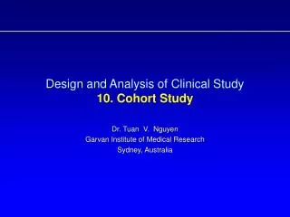 Design and Analysis of Clinical Study 10. Cohort Study