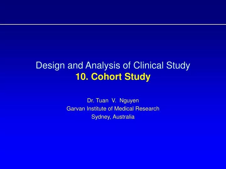 design and analysis of clinical study 10 cohort study