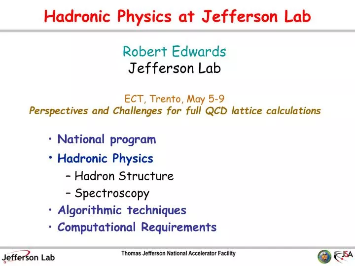 hadronic physics at jefferson lab