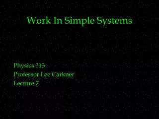 Work In Simple Systems