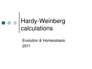 Hardy-Weinberg calculations