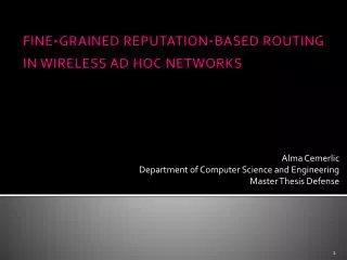 fine-grained reputation-based routing in wireless ad hoc networks