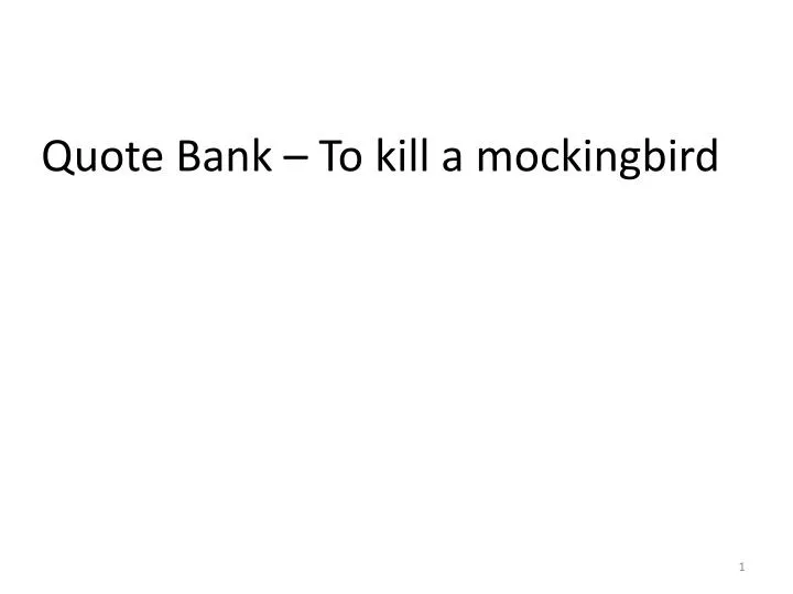 quote bank to kill a mockingbird
