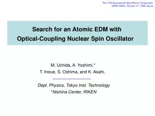 Search for an Atomic EDM with Optical-Coupling Nuclear Spin Oscillator