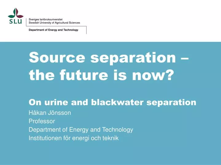 source separation the future is now on urine and blackwater separation