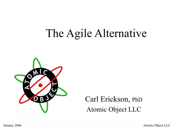 the agile alternative