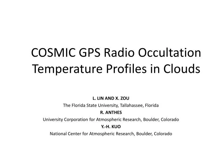 cosmic gps radio occultation temperature profiles in clouds