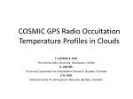COSMIC GPS Radio Occultation Temperature Profiles in Clouds
