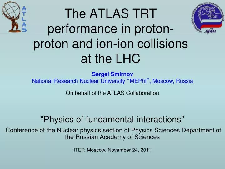 the atlas trt performance in proton proton and ion ion collisions at the lhc