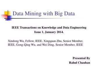 Data Mining with Big Data