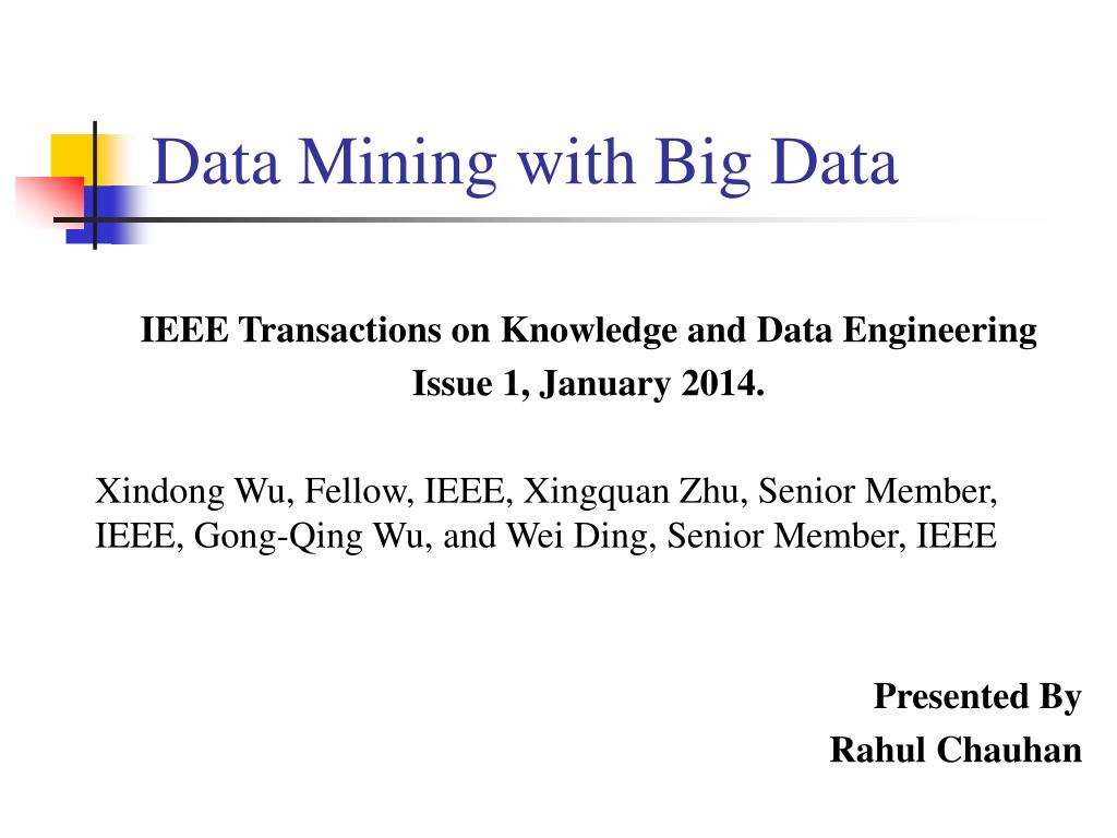 PPT - Data Mining with Big Data PowerPoint Presentation, free download ...