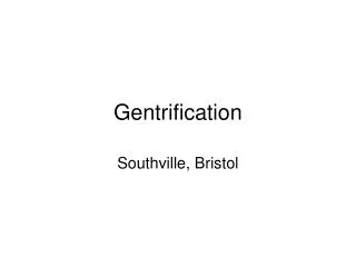 Gentrification