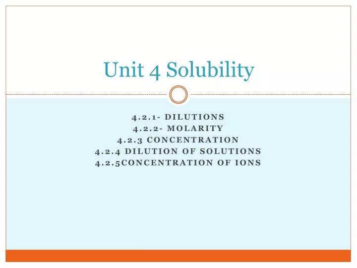unit 4 solubility