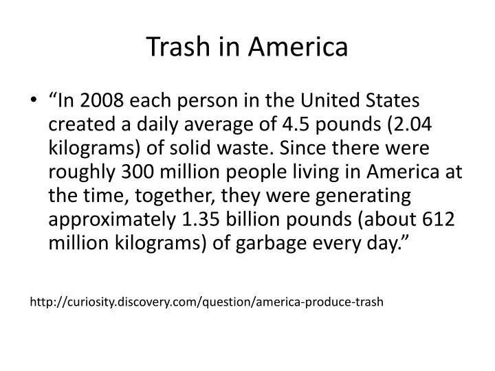 trash in america