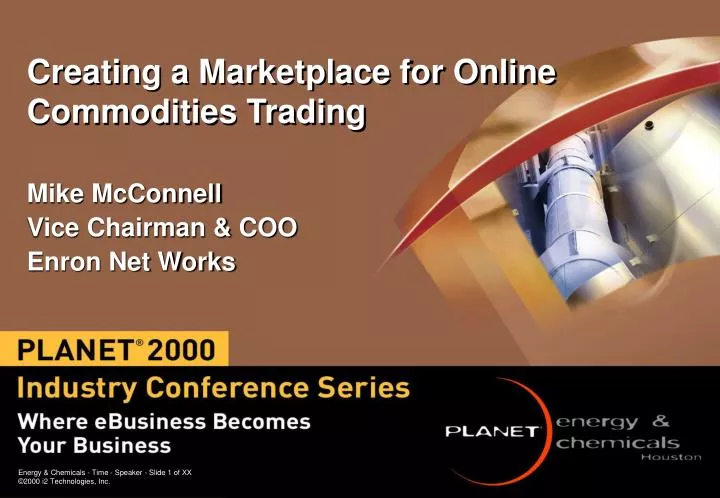 creating a marketplace for online commodities trading