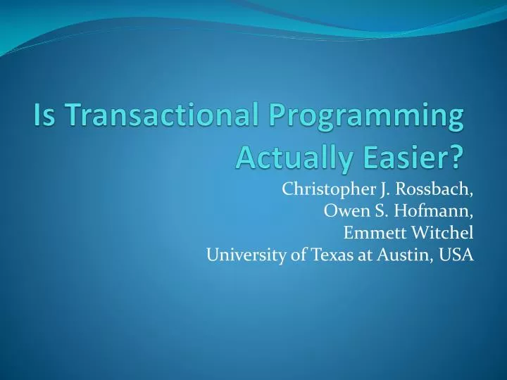 is transactional programming actually easier