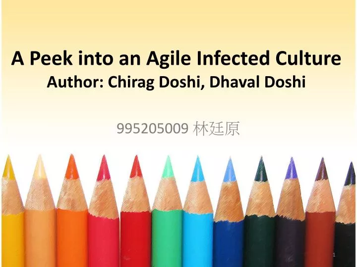 a peek into an agile infected culture author chirag doshi dhaval doshi