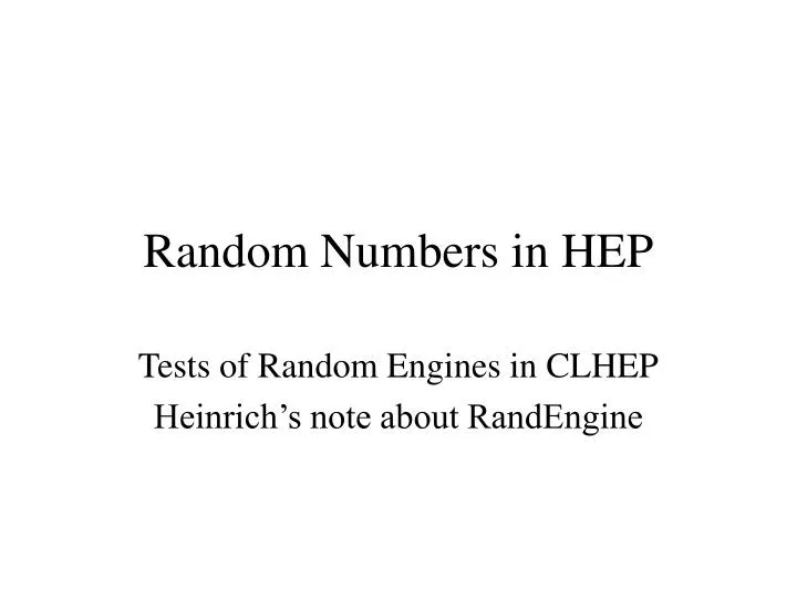 random numbers in hep