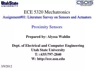 ECE 5320 Mechatronics Assignment#01: Literature Survey on Sensors and Actuators Proximity Sensors