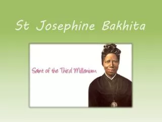 St Josephine Bakhita