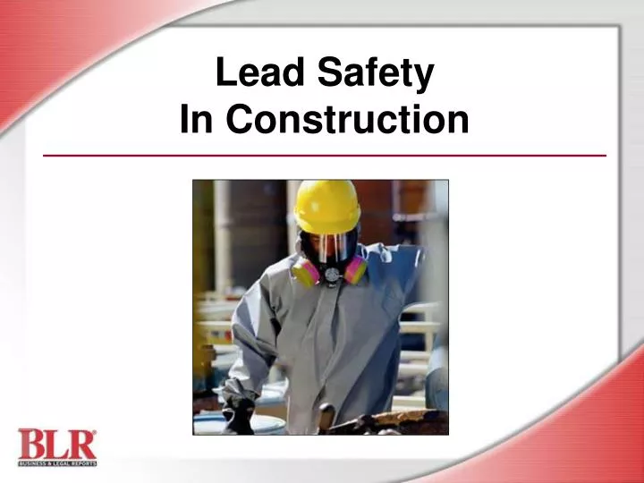 lead safety in construction