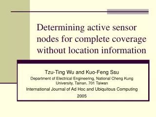Determining active sensor nodes for complete coverage without location information