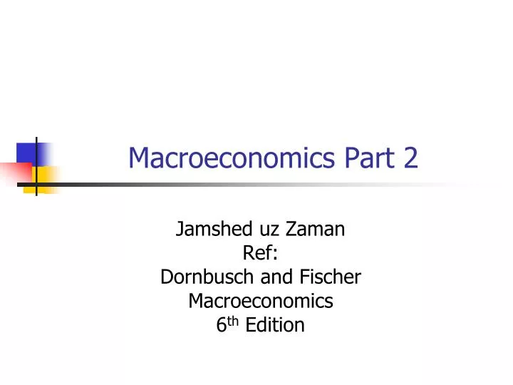 macroeconomics part 2