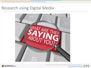 Research using Digital Media