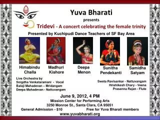 Yuva Bharati presents Tridevi - A concert celebrating the female trinity