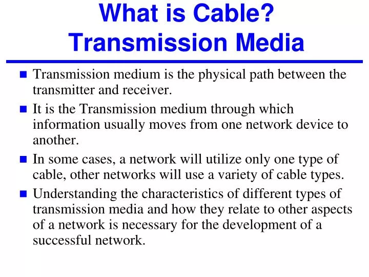 what is cable transmission media