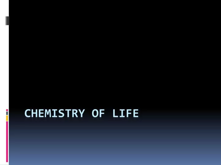 chemistry of life