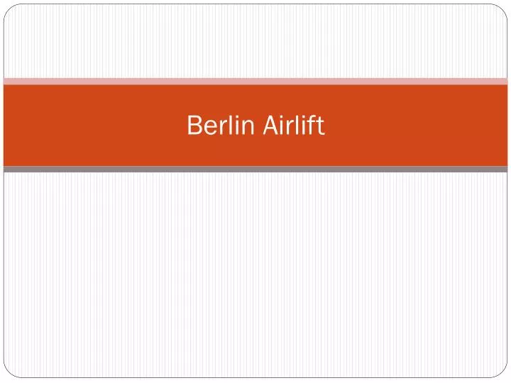 berlin airlift