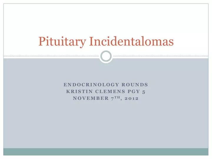 pituitary incidentalomas
