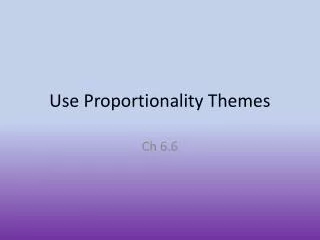 Use Proportionality Themes