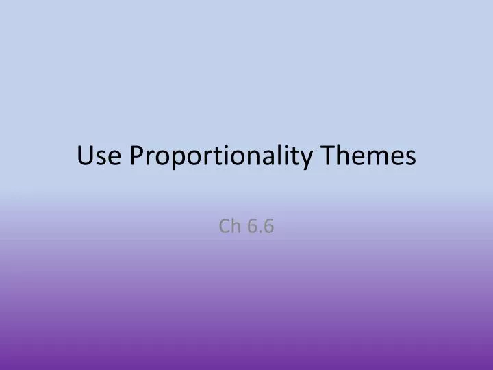 use proportionality themes