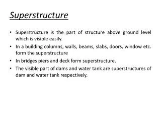 Superstructure