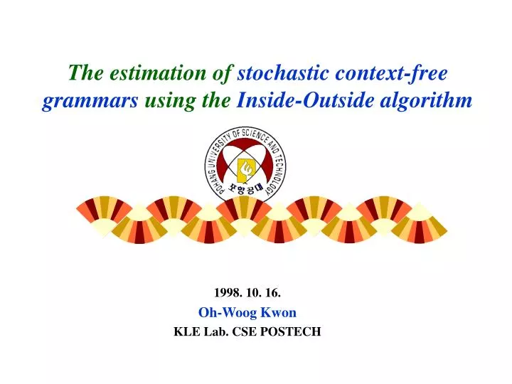 the estimation of stochastic context free grammars using the inside outside algorithm